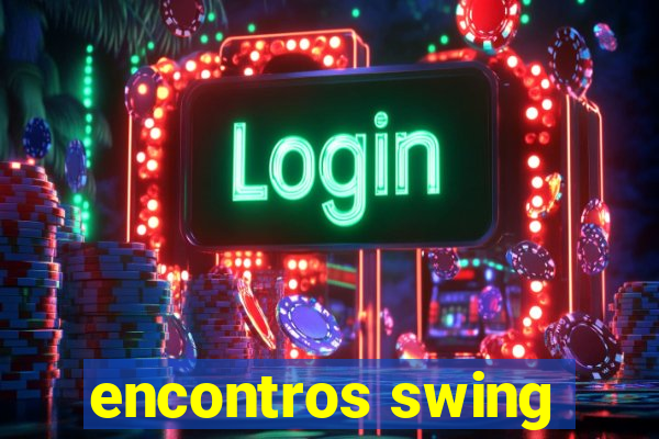 encontros swing